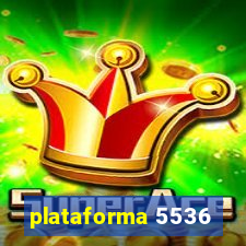 plataforma 5536